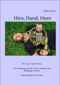 Hirn Hand Horn Hornschule - Waldhorn effizient lernen